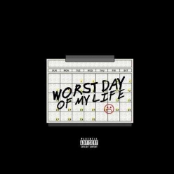 Cal Scruby - Worst Day Of My Life
